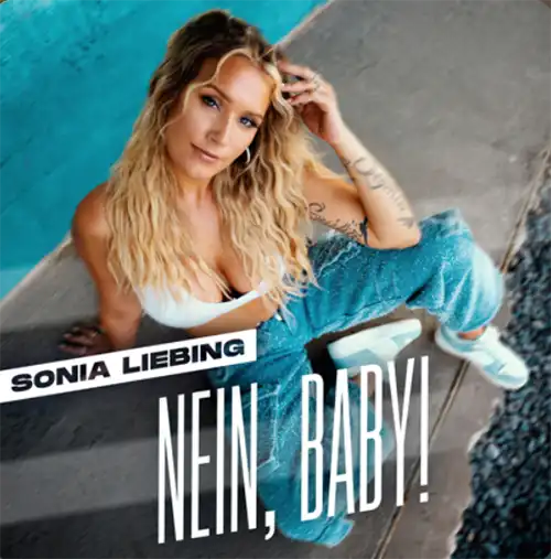 Cover der Single Nein, Baby! von Sonia Liebing.